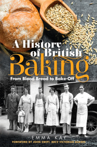 Cover image: A History of British Baking 9781526757487