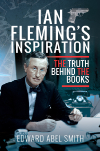 Cover image: Ian Fleming's Inspiration 9781526791986