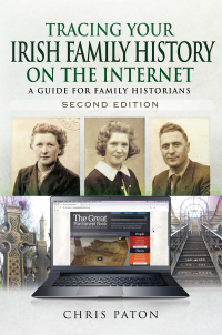 Cover image: Tracing Your Irish Family History on the Internet, Second Edition 9781783030569