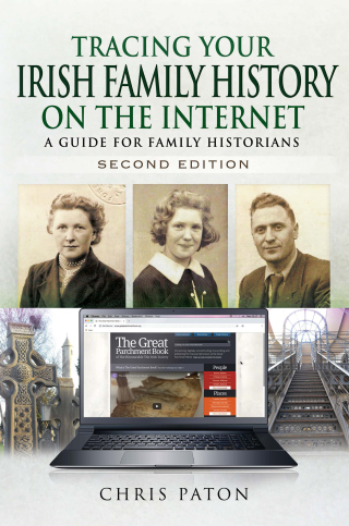 Cover image: Tracing Your Irish Family History on the Internet, Second Edition 9781783030569
