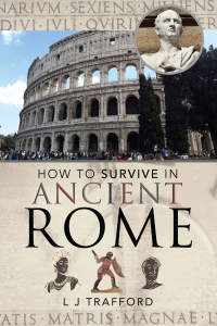 Omslagafbeelding: How to Survive in Ancient Rome 9781526757869