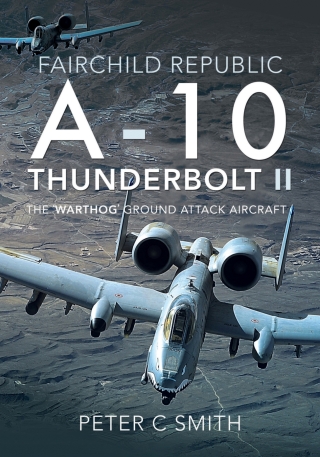 Imagen de portada: Fairchild Republic A-10 Thunderbolt II 9781526759269