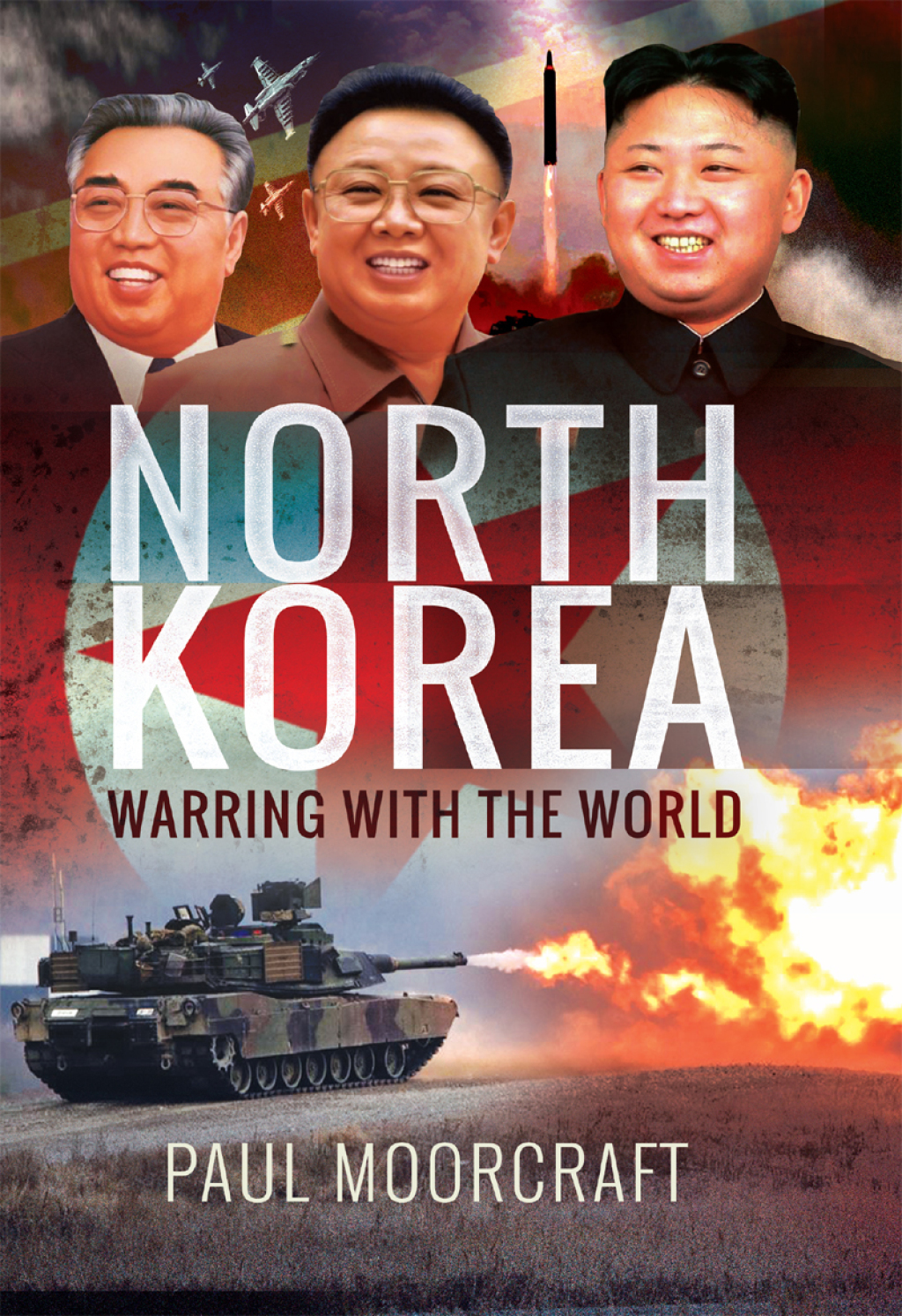 North Korea Warring with the World