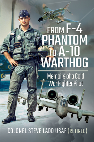 Cover image: From F-4 Phantom to A-10 Warthog 9781526797957