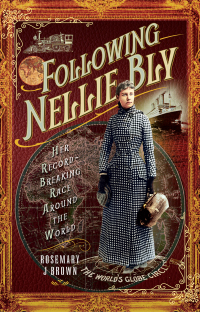 Cover image: Following Nellie Bly 9781399000529