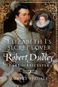 Immagine di copertina: Elizabeth I's Secret Lover 9781526761484