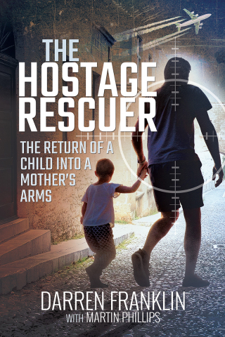 Cover image: The Hostage Rescuer 9781526761521