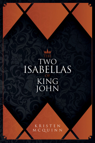 Cover image: The Two Isabellas of King John 9781526761644