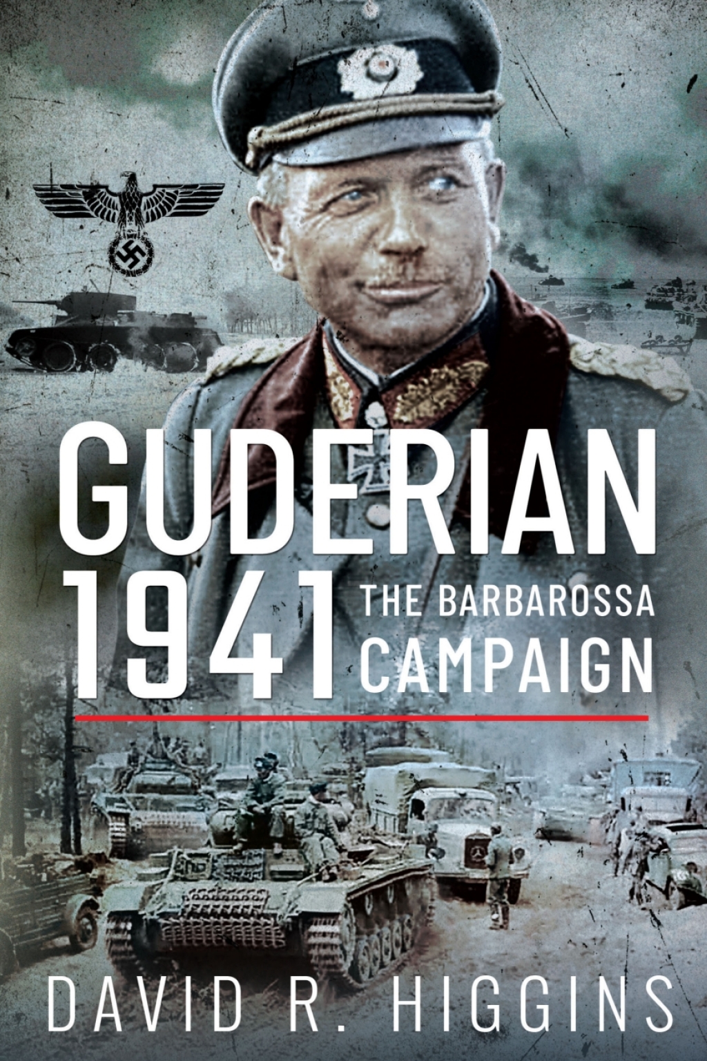 Guderian 1941 The Barbarossa Campaign