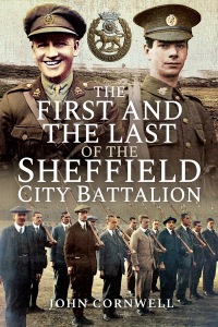 Imagen de portada: The First and the Last of the Sheffield City Battalion 9781526767363