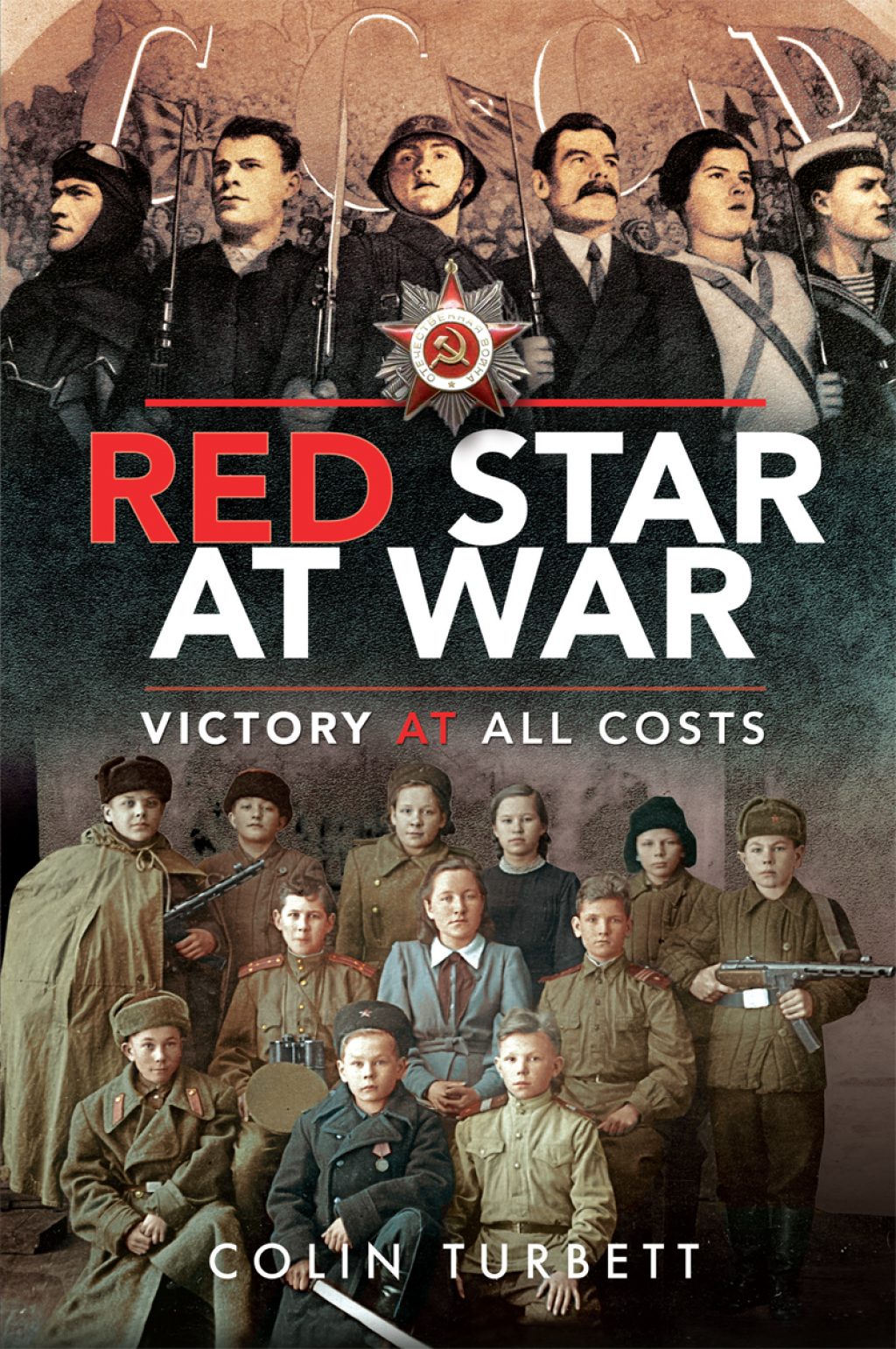 Red Star at War Victory at All Costs