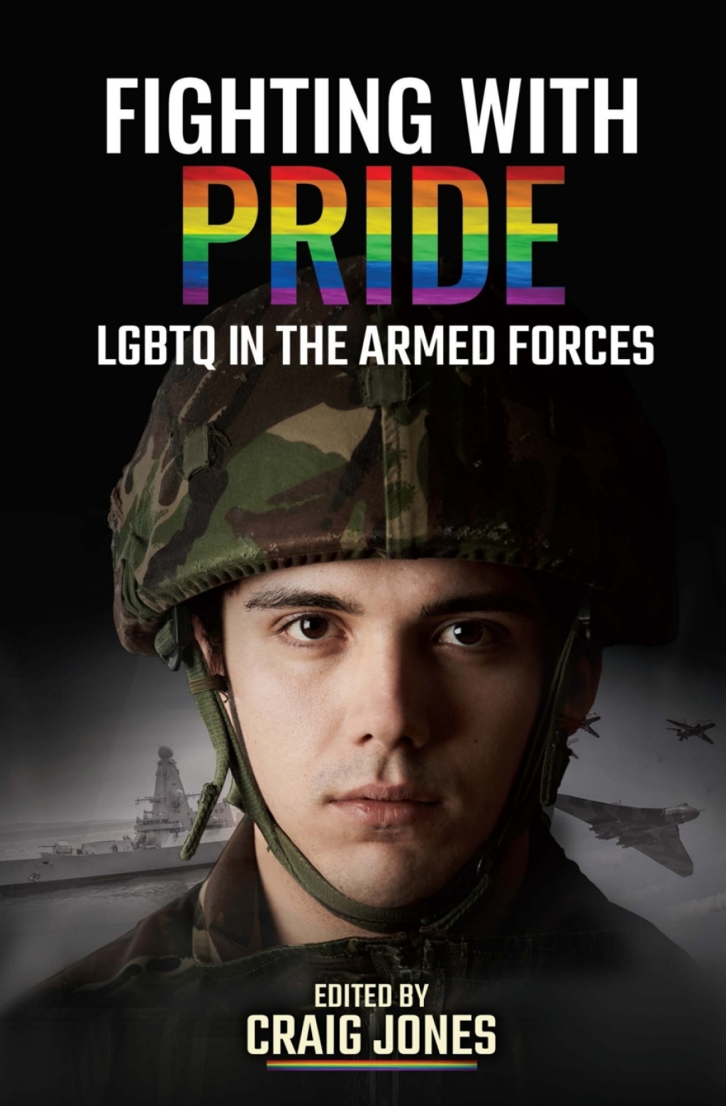 Fighting with Pride LGBTQ in the Armed Forces