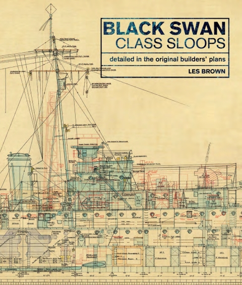 Black Swan Class Sloops: Detailed in the Original Builders' Plans - FULL INSTANT DOWNLOAD | PDF DOCX EPUB