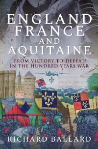 Cover image: England, France and Aquitaine 9781526768599