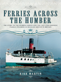 Cover image: Ferries Across the Humber 9781783831029