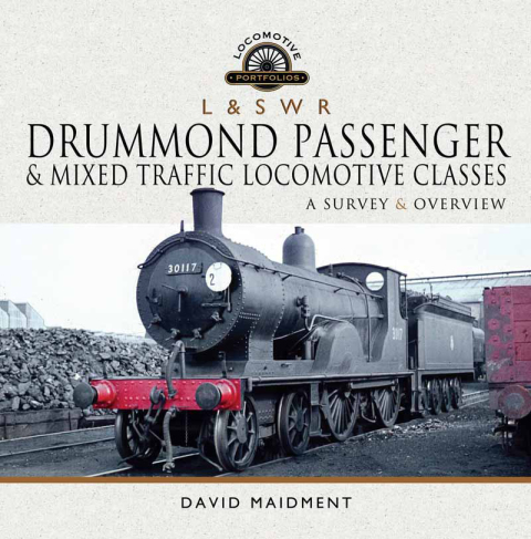 L & S W R Drummond Passenger & Mixed Traffic Locomotive Classes: A Survey & Overview - FULL INSTANT DOWNLOAD | PDF DOCX EPUB