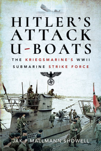 Cover image: Hitler's Attack U-Boats 9781526797667