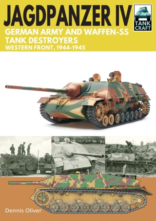 Cover image: Jagdpanzer IV - German Army and Waffen-SS Tank Destroyers 9781526771674