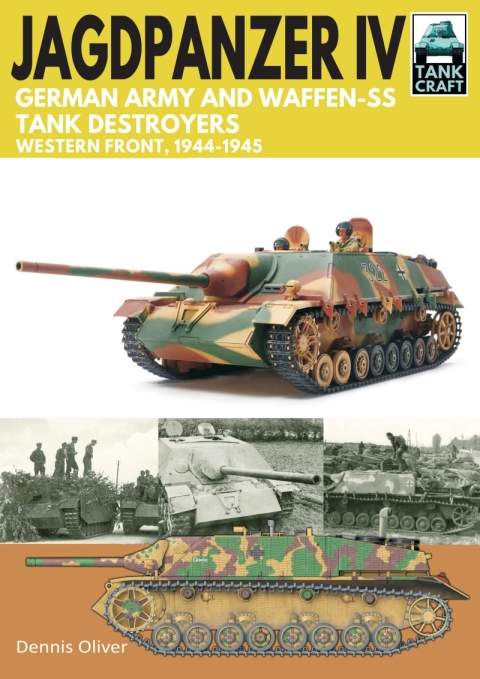 Jagdpanzer IV - German Army and Waffen-SS Tank Destroyers: Western Front, 1944–1945 - FULL INSTANT DOWNLOAD | PDF DOCX EPUB