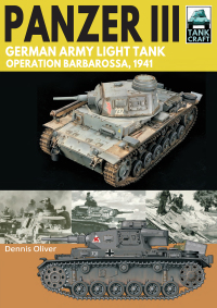 صورة الغلاف: Panzer III - German Army Light Tank 9781526771711