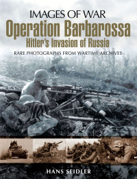 صورة الغلاف: Operation Barbarossa 9781848843295