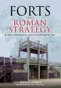 Cover image: Forts and Roman Strategy 9781526772114