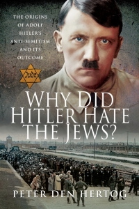 Imagen de portada: Why Did Hitler Hate the Jews? 9781526772381