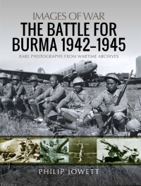Omslagafbeelding: The Battle for Burma, 1942–1945 9781526775276