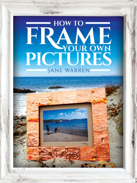 How to Frame Your Own Pictures - FULL INSTANT DOWNLOAD | PDF DOCX EPUB