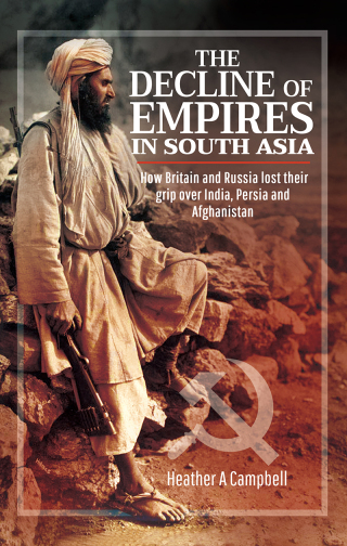 Cover image: The Decline of Empires in South Asia 9781526775801