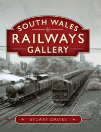 Omslagafbeelding: South Wales Railways Gallery 9781526776013