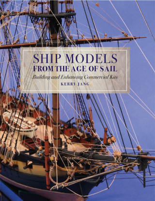 Cover image: Ship Models from the Age of Sail 9781526777546