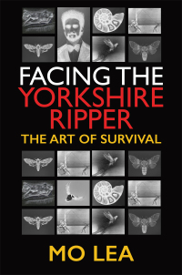 Cover image: Facing the Yorkshire Ripper 9781526777577
