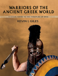 Cover image: Warriors of the Ancient Greek World 9781526778765