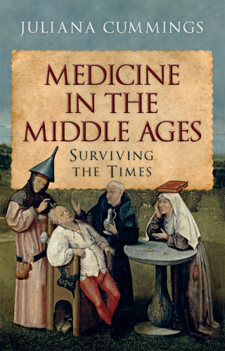 Cover image: Medicine in the Middle Ages 9781526779342