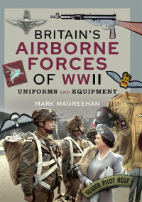 Omslagafbeelding: Britain's Airborne Forces of WWII 9781526779465