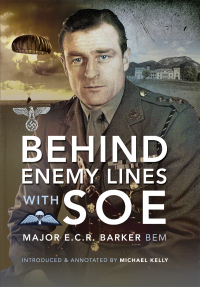 Omslagafbeelding: Behind Enemy Lines with the SOE 9781526779748