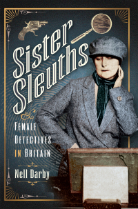 Cover image: Sister Sleuths 9781526780256