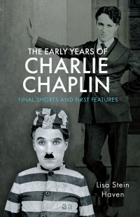Imagen de portada: The Early Years of Charlie Chaplin 9781526780720
