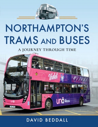 Cover image: Northampton's Trams and Buses 9781526780966