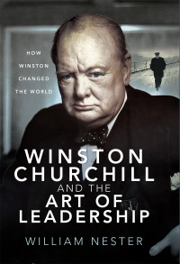 表紙画像: Winston Churchill and the Art of Leadership 9781526797698