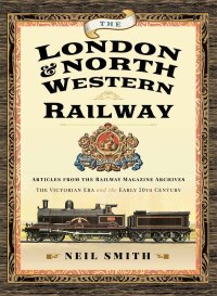 Omslagafbeelding: The London & North Western Railway 9781526781376