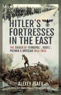 Cover image: Hitler's Fortresses in the East 9781526783950