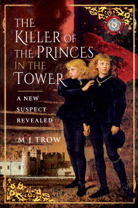 Titelbild: The Killer of the Princes in the Tower 9781526797216