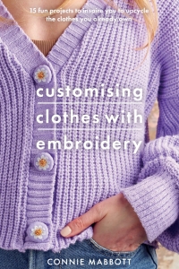 Immagine di copertina: Customising Clothes with Embroidery 9781526784469
