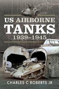 Imagen de portada: US Airborne Tanks, 1939–1945 9781526785022