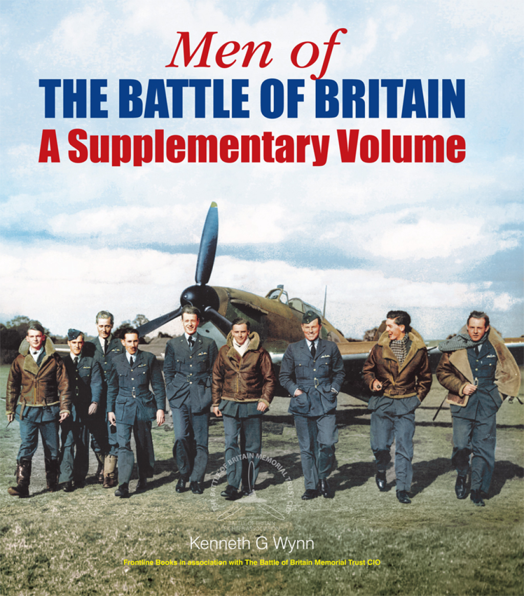Men of the Battle of Britain A Supplementary Volume