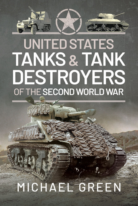 United States Tanks and Tank Destroyers of the Second World War - FULL INSTANT DOWNLOAD | PDF DOCX EPUB
