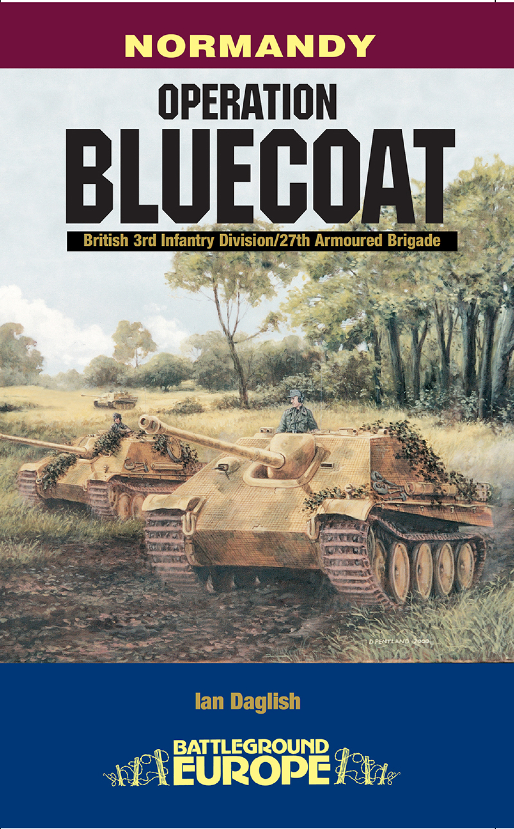 Operation Bluecoat Normandy – British 3rd Infantry Division – 27th Armoured Brigade