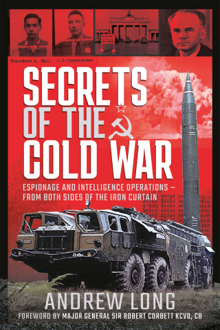 Imagen de portada: Secrets of the Cold War 9781526790255